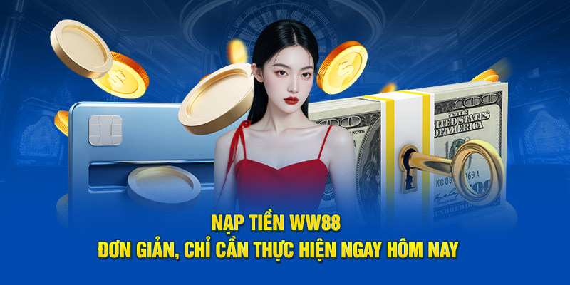Tối ưu hoá tiền vốn thông qua sự kiện khuyến mãi của ww88
